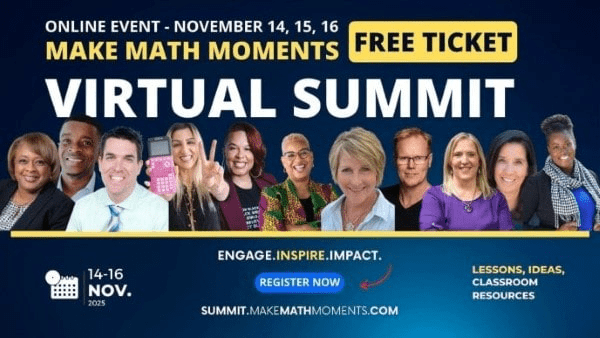 2025 Make Math Moments Virtual Summit Feature Summit