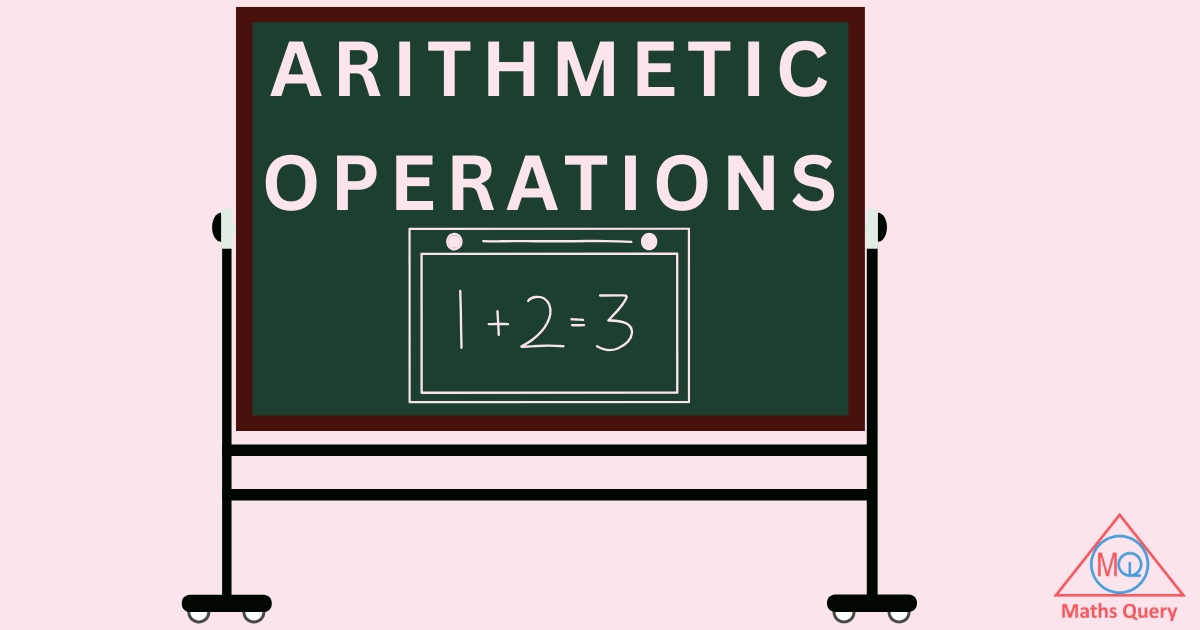 List of Chapters Of Arithmetic Operations On Numbers