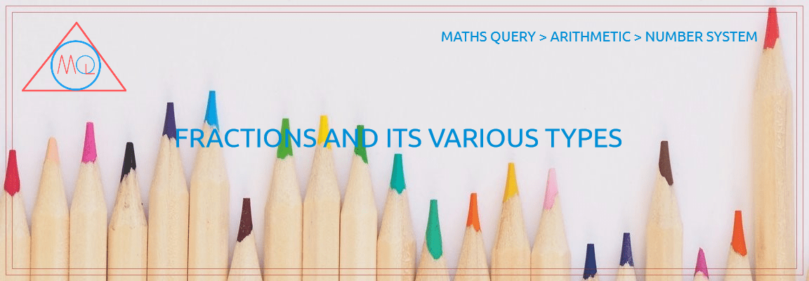 definition-of-fraction-what-are-the-types-of-fraction-maths-query