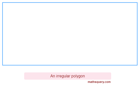 Irregular polygon with non equal sides
