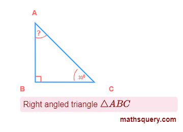 Right angle ΔABC with ∠C=30°, ∠B=90°