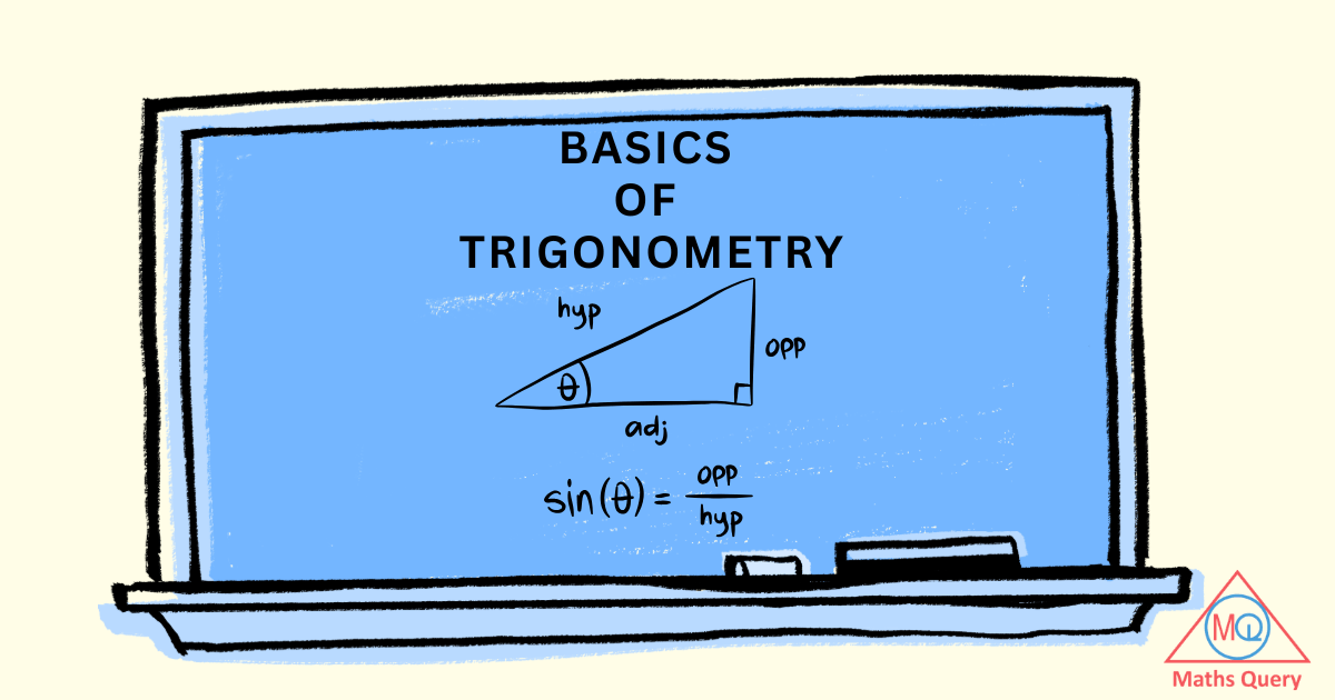 Basic Rtrignometry Learn Basics Of Trigonometric Ratios With Examples